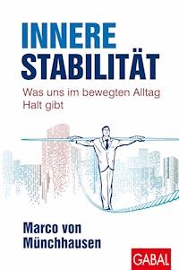Innere Stabilität - Marco von Münchhausen - E-Book