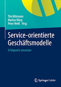 Service-orientierte Geschäftsmodelle -  - E-Book