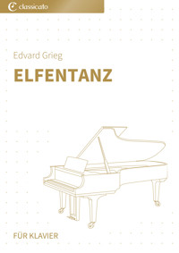 Elfentanz - Edvard Grieg - E-Book