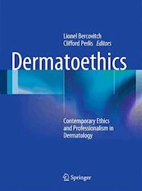 Dermatoethics -  - E-Book