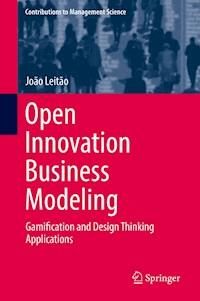 Open Innovation Business Modeling - João Leitão - E-Book