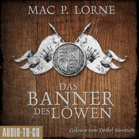 Das Banner des Löwen - Die Robin-Hood-Reihe, Band 4 (ungekürzt) - Mac P. Lorne - Hörbuch
