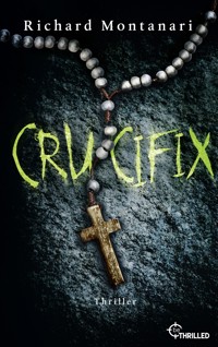 Crucifix - Richard Montanari - E-Book