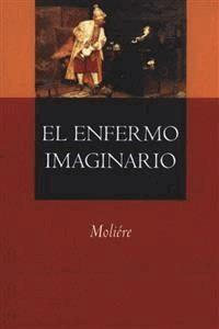 El enfermo imaginario - Molière - E-Book