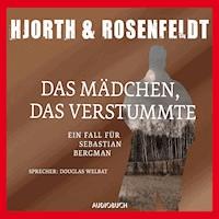 Das Mädchen, das verstummte - Michael Hjorth - E-Book + Hörbuch