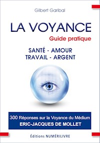 La Voyance - Gilbert Garibal - E-Book