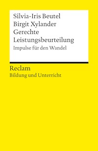 Gerechte Leistungsbeurteilung. Impulse für den Wandel - Silvia-Iris Beutel - E-Book