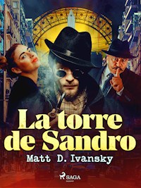 La torre de Sandro - Matt D. Ivansky - E-Book