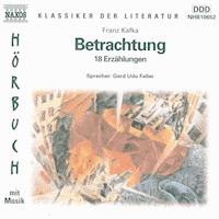 Betrachtung - 18 Erzählungen - Franz  kafka - Hörbuch