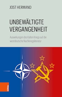 Unbewältigte Vergangenheit - Jost Hermand - E-Book