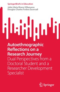 Autoethnographic Reflections on a Research Journey - Juliet Aleta Rivera Villanueva - E-Book