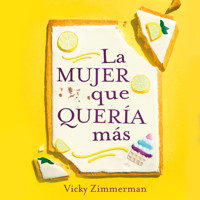 La mujer que quería más - Vicky Zimmerman - Hörbuch