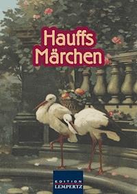 Hauffs Märchen - Wilhelm  Hauff - E-Book + Hörbuch