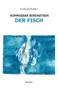 Der Fisch - Gerhard Nattler - E-Book