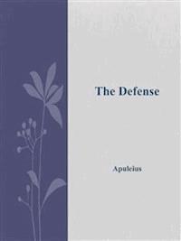 The Defense - Apuleius - E-Book