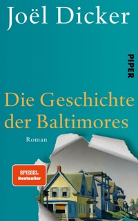 Die Geschichte der Baltimores - Joël Dicker - E-Book