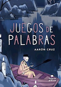 Juegos de palabras - Aarón Cruz - E-Book