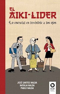 El aiki-líder - José Santos Nalda - E-Book