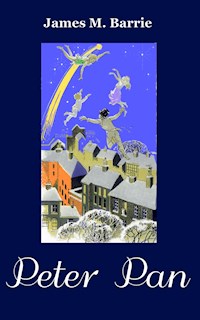 Peter Pan - James M. Barrie - E-Book