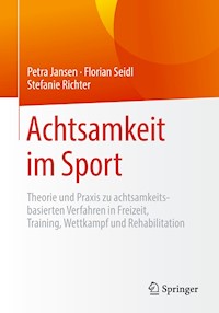 Achtsamkeit im Sport - Petra Jansen - E-Book