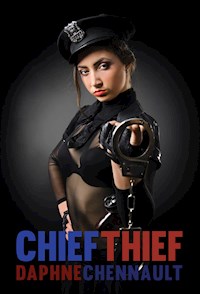 Chief Thief - Daphne Chennault - E-Book