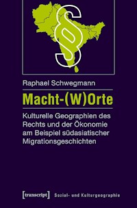 Macht-(W)Orte - Raphael Schwegmann - E-Book