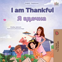 I am Thankful Я вдячна - Shelley Admont - E-Book