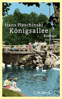 Königsallee - Hans Pleschinski - E-Book