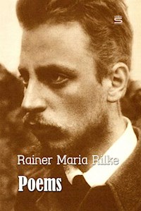 Poems - Rainer Maria Rilke - E-Book