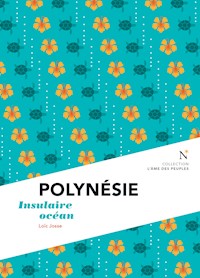Polynésie - Loïc Josse - E-Book