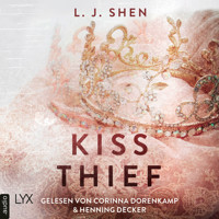 Kiss Thief (ungekürzt) - L.J. Shen - Hörbuch