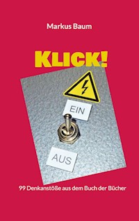 Klick! - Markus Baum - E-Book