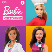 Barbie - Możesz być kim chcesz 1 - Mattel - Hörbuch