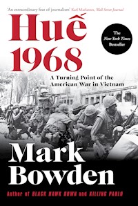 Hue 1968 - Mark Bowden - E-Book
