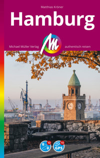MICHAEL MÜLLER REISEFÜHRER Hamburg MM-City - Matthias Kröner - E-Book