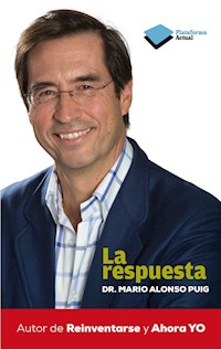 La respuesta - Mario Alonso Puig - E-Book
