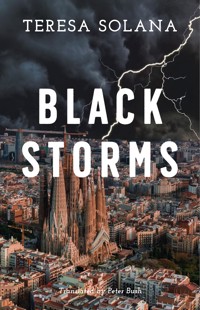 Black Storms - Teresa Solana - E-Book