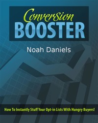 Conversion Booster - Noah Daniels - E-Book