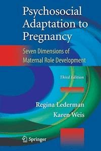 Psychosocial Adaptation to Pregnancy - Regina Lederman - E-Book