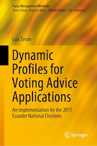 Dynamic Profiles for Voting Advice Applications - Luis Terán - E-Book
