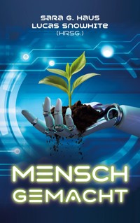 Mensch-Gemacht -  - E-Book