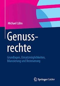 Genussrechte - Michael Lühn - E-Book