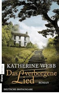 Das verborgene Lied - Katherine Webb - E-Book