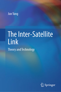 The Inter-Satellite Link - Jun Yang - E-Book