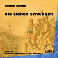 Die sieben Schwaben - Brüder Grimm - Hörbuch