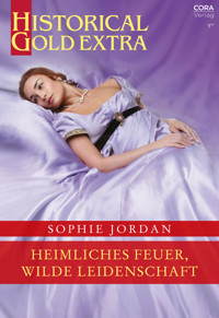 Heimliches Feuer, wilde Leidenschaft - Sophie Jordan - E-Book