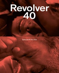 Revolver 40 - Rachel Athina Tsangari - E-Book
