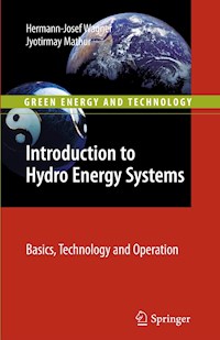 Introduction to Hydro Energy Systems - Hermann-Josef Wagner - E-Book
