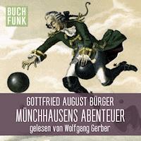 Münchhausens Abenteuer - Gottfired August Bürger - Hörbuch