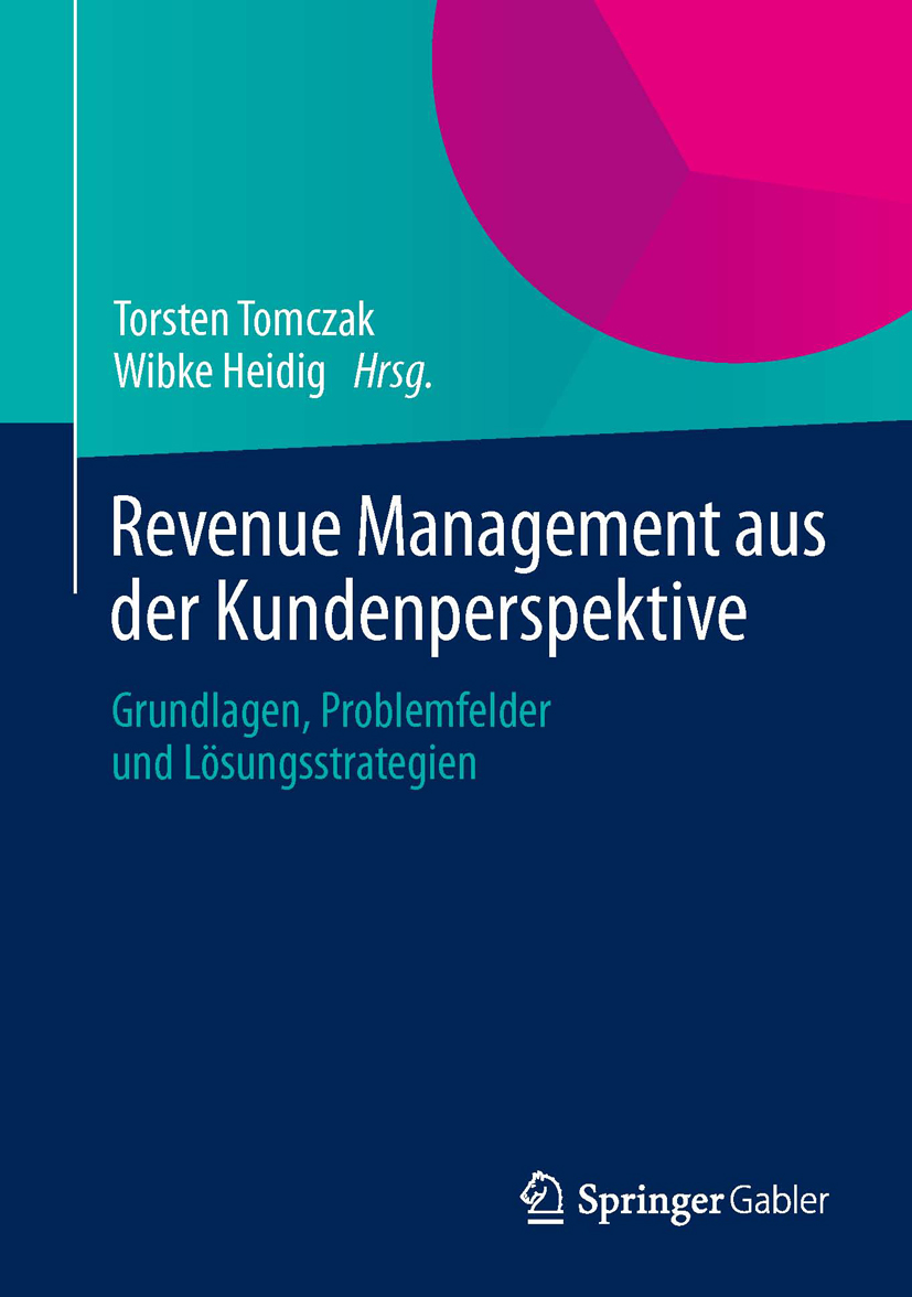 Revenue Management aus der Kundenperspektive - - E-Book